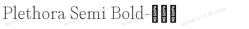 Plethora Semi Bold字体转换